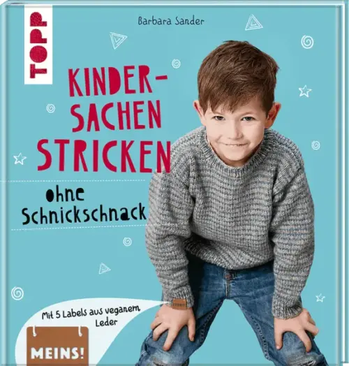Cover Kindersachen stricken ohne Schnickschnack von Barabara Sander