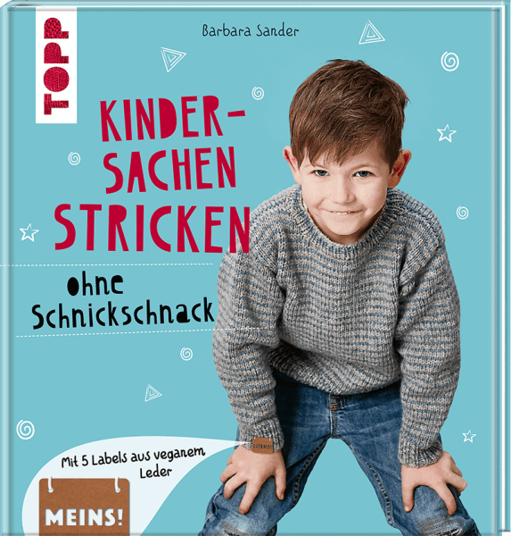 Cover Kindersachen stricken ohne Schnickschnack von Barabara Sander Cover Kindersachen stricken ohne Schnickschnack von Barabara Sander