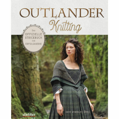 Outlander Knitting - Kate Atherley (Stiebner)