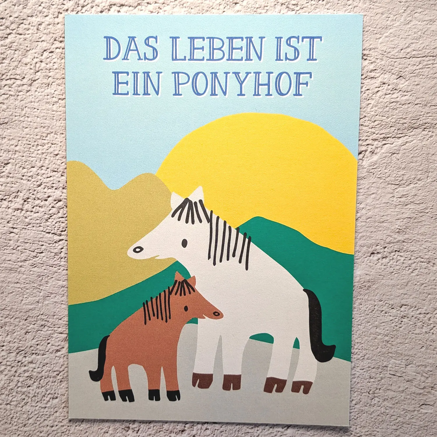 Postkarte Ponyhof (Family Tree Studio) Das Leben ist ein Ponyhof - Postkarte von Family Tree Studio
